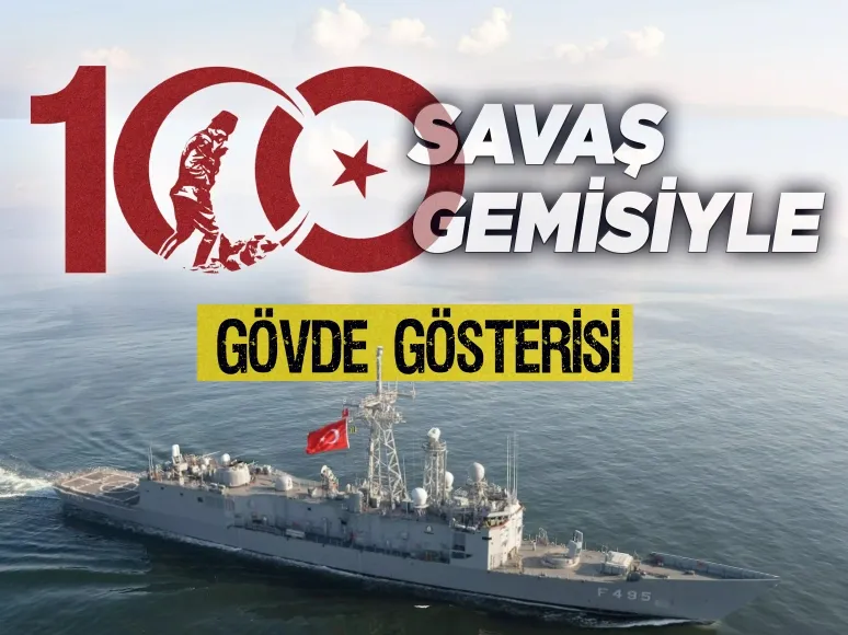 MSB’den Cumhuriyet’in 100. yılına yakışır kutlama: 100 savaş gemisiyle gövde gösterisi