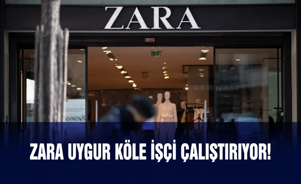 ZARA Uygur Köle işçi Çalıştırıyor!