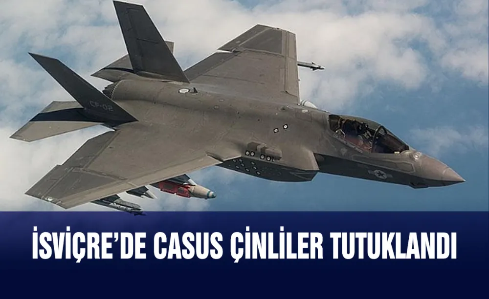 İsviçre’de casus Çinliler tutuklandı