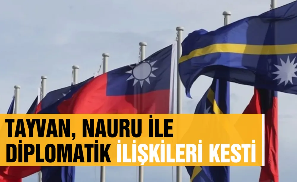 Tayvan, Nauru ile diplomatik ilişkileri kesti