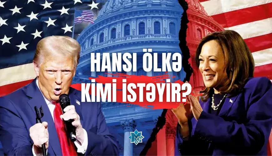 Trump mı yoksa Harris mi? - HANGİ ÜLKE İSTİYOR?