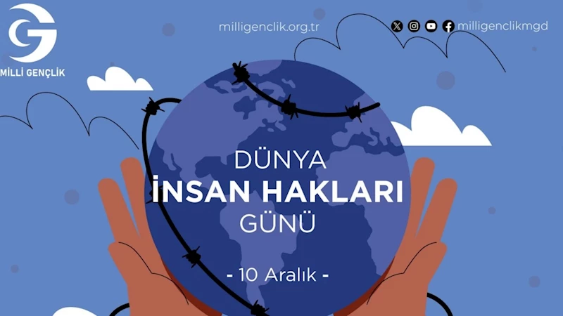 Bekir Korkmaz’dan İnsan Hakları Günü