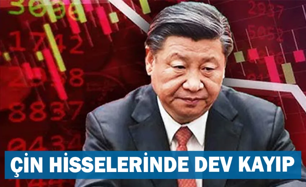 Çin hisselerinde dev kayıp