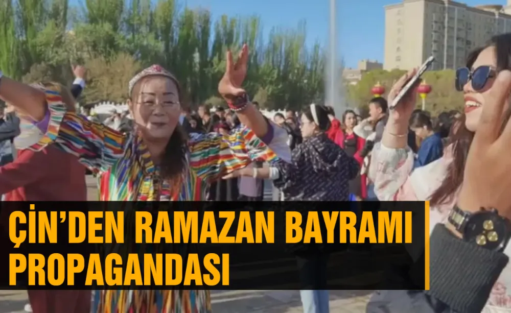 Çin’den Ramazan Bayramı Propagandası