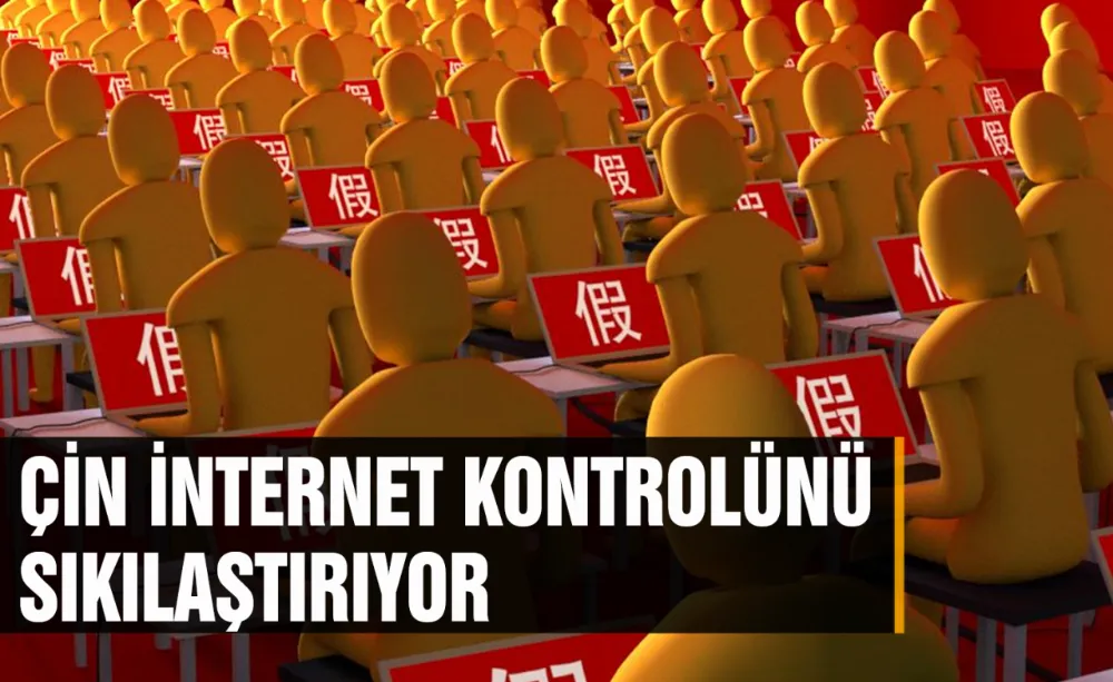 Çin internet kontrolünü sıkılaştırıyor