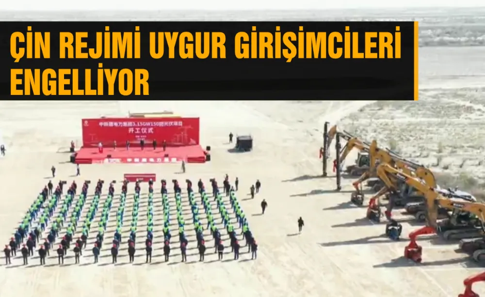 Çin rejimi Uygur girişimcileri engelliyor