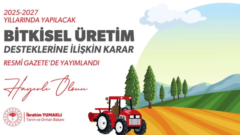 Çiftçilere büyük müjde: ‘Tarımda Yeni Destekleme Modeli’ Resmi Gazete ‘de yayınlandı 