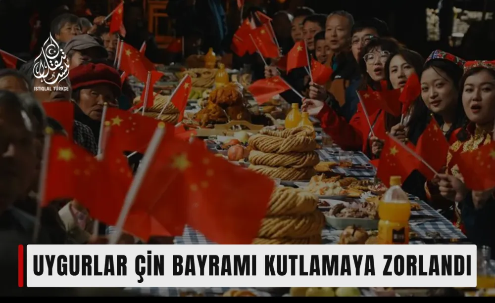 Uygurlar Çin Bayramı Kutlamaya Zorlandı