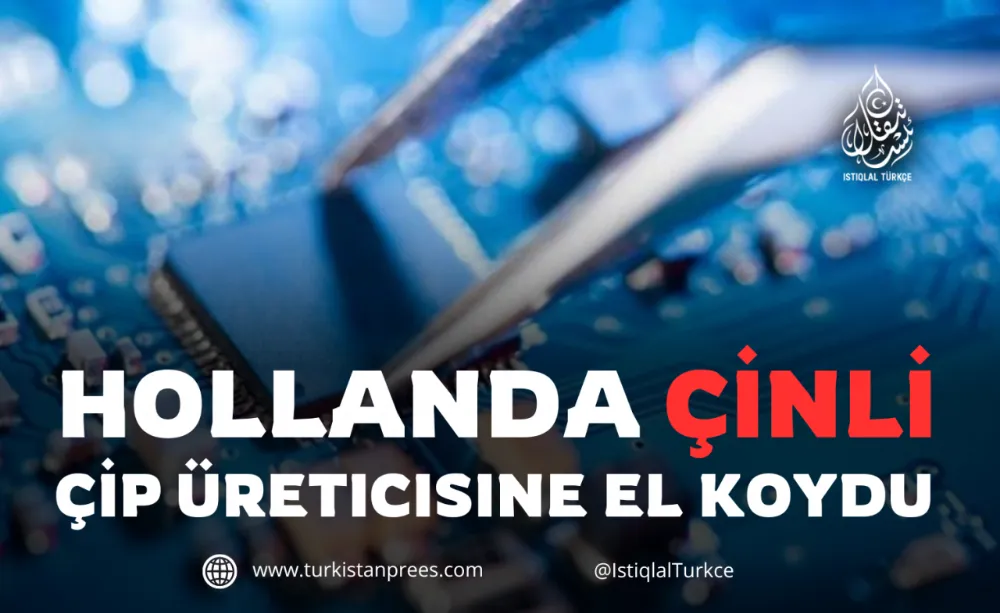 Hollanda Çinli çip üreticisine el koydu
