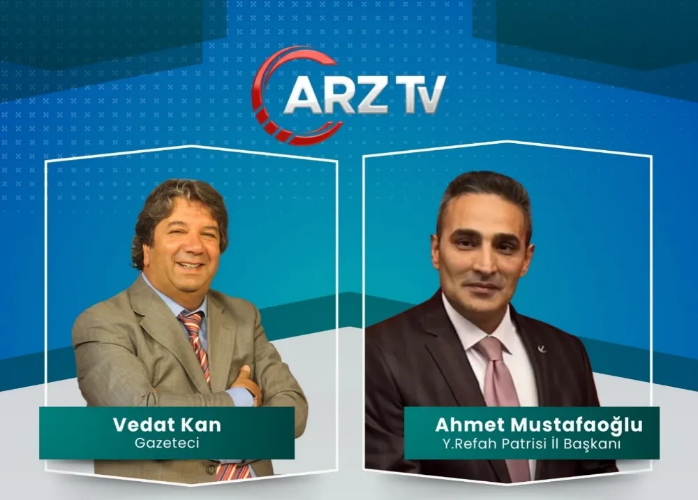 Vedat Kan’la 25. Gün’ de YRP vardı…