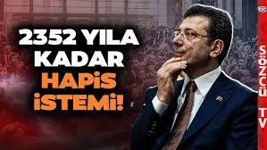İBB İddianamesi Tamamlandı: İmamoğlu’na 2352 Yıla Kadar Hapis İstemi