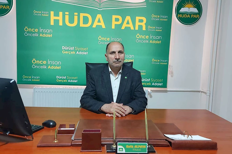 HÜDA PAR Bingöl İl Başkanı Alpaya’dan bayram mesajı