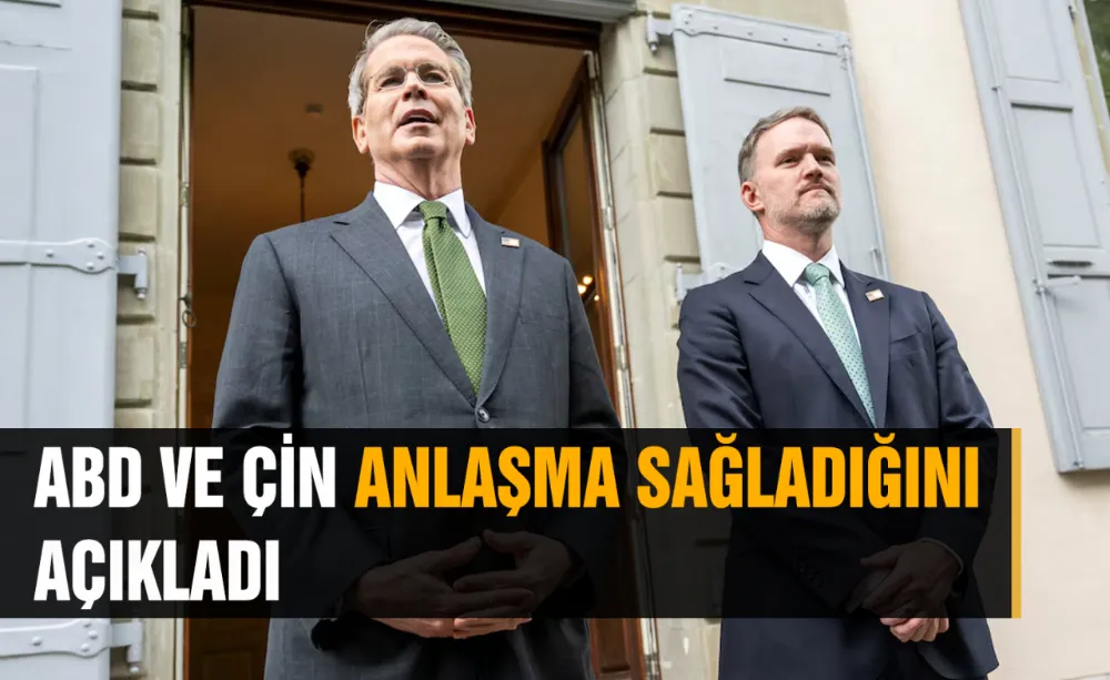 ABD VE ÇİN ANLAŞMA SAĞLADIĞINI AÇIKLADI