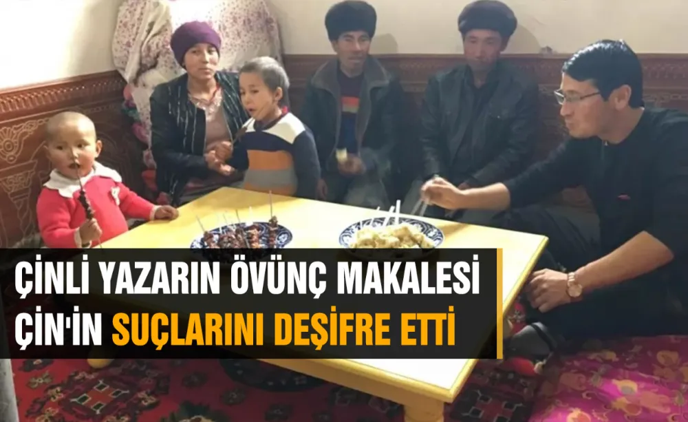 ÇİNLİ YAZARIN ÖVÜNÇ MAKALESİ ÇİN