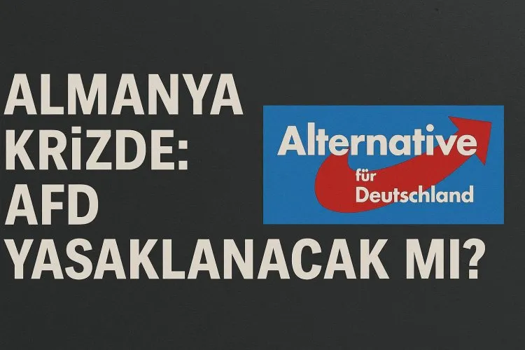 Berlin  Almanya’da AfD Krizi Derinleşiyor: Aşırı Sağcı Parti Yasaklanacak mı?