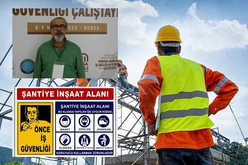 Güveloğlu: İş güvenliği kanunla değil, kültürle sağlanır