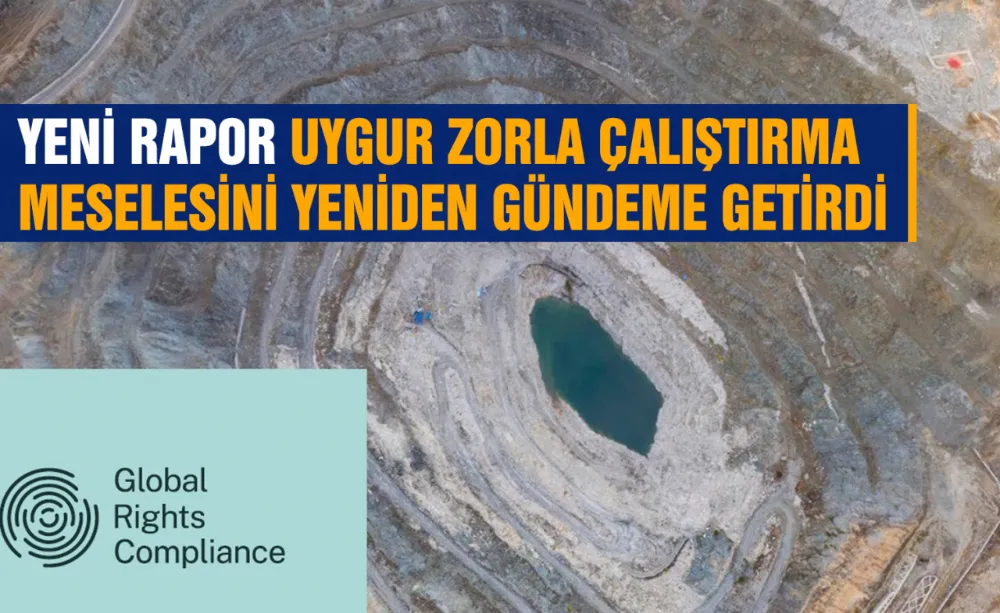 YENİ RAPOR UYGUR ZORLA ÇALIŞTIRMA MESELESİNİ YENİDEN GÜNDEME GETİRDİ