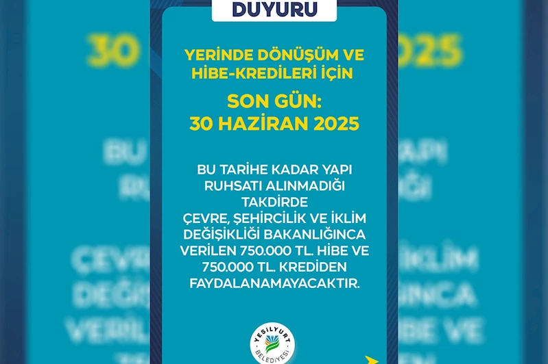 Yerinde dönüşüm ve hibe-kredileri için son gün 30 Haziran 