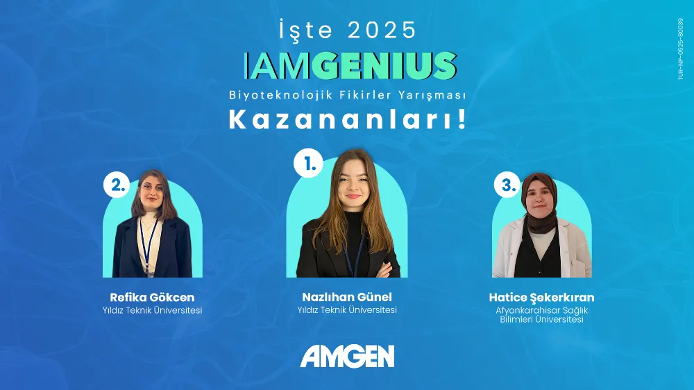 Amgen Türkiye IamGenius ile gençlerin kanser hastaları için umut veren fikirlerini ödüllendirdi