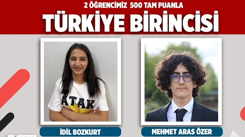 Adıyaman’da LGS gururu: 2 öğrenci 500 tam puanla Türkiye birincisi oldu 