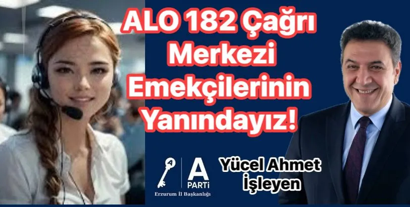 ALO 182 Çağrı Merkezi Emekçilerinin Yanındayız!