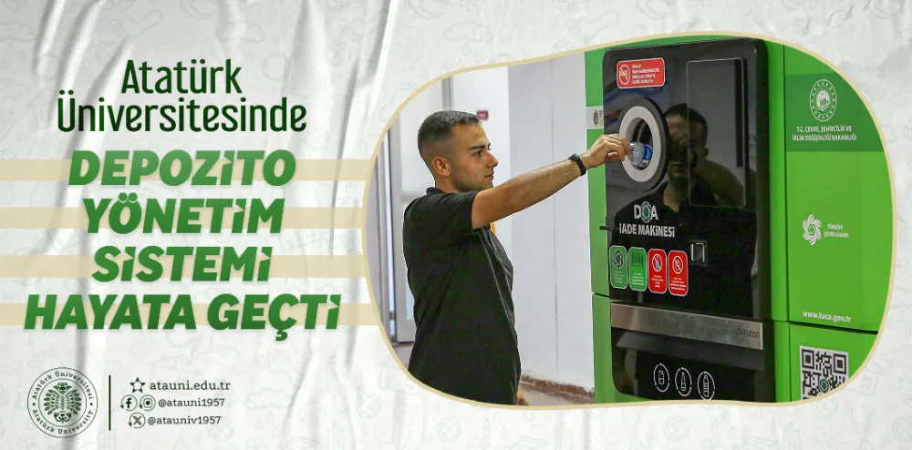 Atatürk Üniversitesinde Depozito Yönetim Sistemi Hayata Geçti
