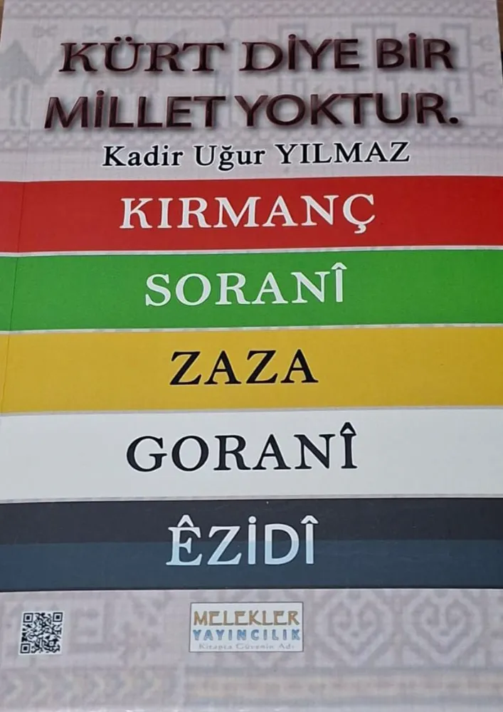  Kürt Diye Bir Millet Yoktur. -