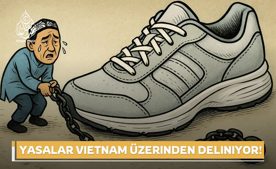 ABD yasasına rağmen Uygur işçiler Vietnam üzerinden sömürülüyor